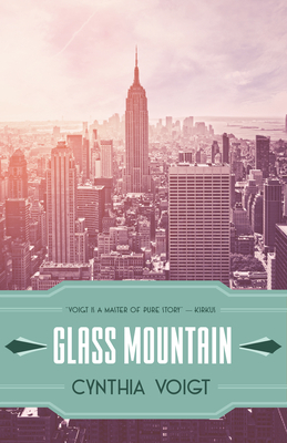 Glass Mountain by Cynthia Voigt