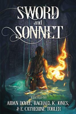 Sword and Sonnet by Aidan Doyle