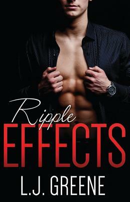 Ripple Effects by L.J. Greene