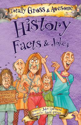 History Facts & Jokes by John Townsend