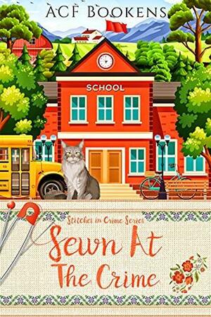 Sewn At The Crime by ACF Bookens