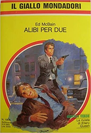 Alibi per due by Ed McBain