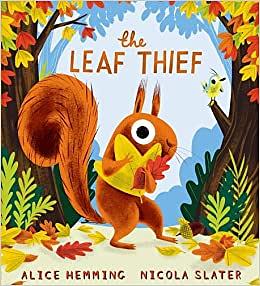 The Leaf Thief by Alice Hemming