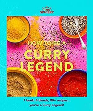 How to be a Curry Legend Cookbook and 4 Curry Legend Spice Blends by The Spicery