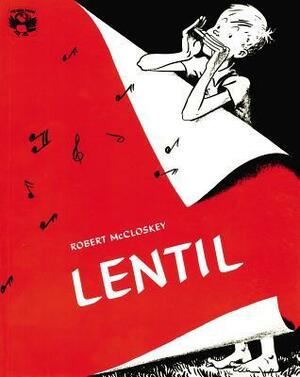 Lentil by Robert McCloskey