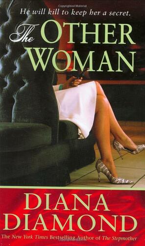 The Other Woman by Diana Diamond