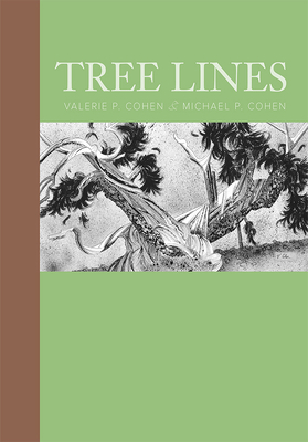 Tree Lines by Michael P. Cohen, Valerie P. Cohen