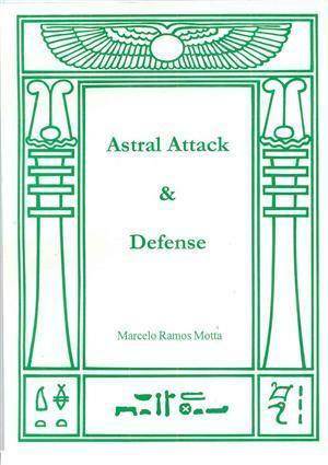 Astral Attack & Defense by Marcelo Ramos Motta
