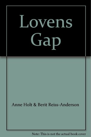 Løvens Gap by Berit Reiss-Andersen, Anne Holt