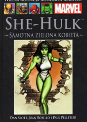 She-Hulk: Samotna Zielona Kobieta by Don Hillsman, Dan Slott, Kamil Śmiałkowski, Roland Paris, Avalon Studios, Tom Simmons, Chris Chuckry, Marcelo Sasa