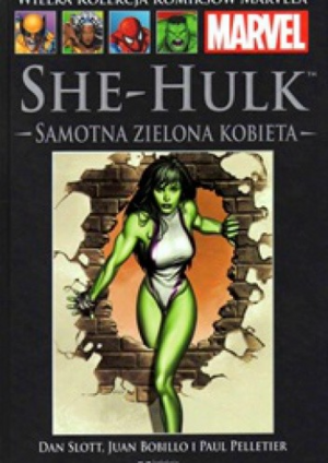 She-Hulk: Samotna Zielona Kobieta by Chris Chuckry, Roland Paris, Don Hillsman, Kamil Śmiałkowski, Tom Simmons, Dan Slott, Avalon Studios, Marcelo Sasa