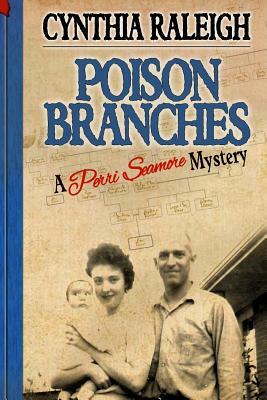 Poison Branches by Cynthia Raleigh