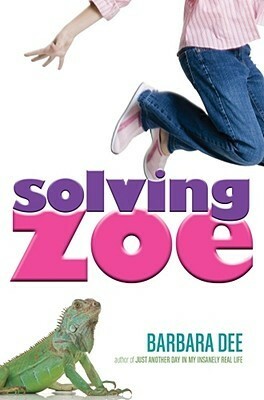 Solving Zoe by Barbara Dee