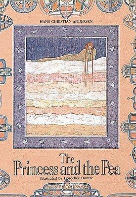 The princess and the pea by Hans Christian Andersen, Hans Christian Andersen, Dorothée Duntze