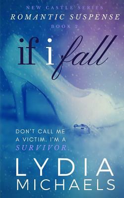 If I Fall by Lydia Michaels