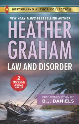 Law and Disorder & Secret Bodyguard by B.J. Daniels, Heather Graham