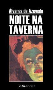 Noite na Taverna by Álvares de Azevedo