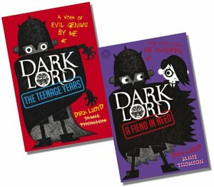 Dark Lord: The Early Years by Jamie Thomson