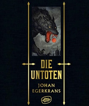 Die Untoten  by Johan Egerkrans