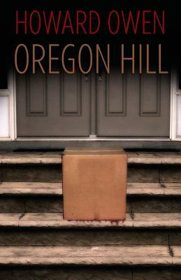Oregon Hill by Howard Owen