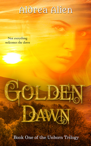 Golden Dawn by Aldrea Alien