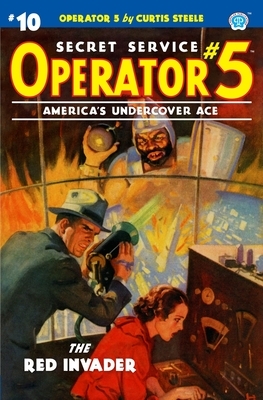 Operator 5 #10: The Red Invader by John Newton Howitt, Frederick C. Davis