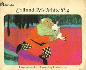 Coll and His White Pig by Evaline Ness, Lloyd Alexander