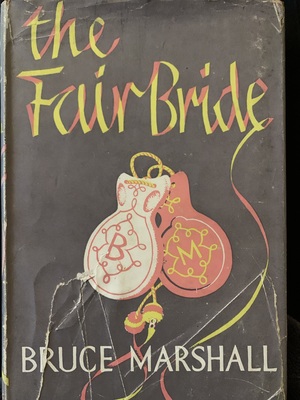 The Fair Bride by Bruce Marshall