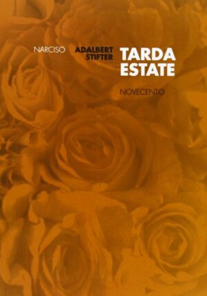Tarda estate by Adalbert Stifter, Margherita Cottone