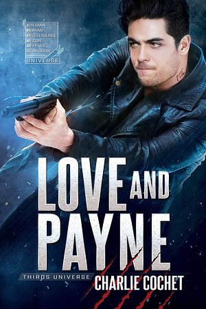 Love and Payne by Charlie Cochet