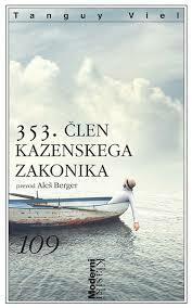 353. člen Kazenskega zakonika by Tanguy Viel, Aleš Berger, Anja Radaljac