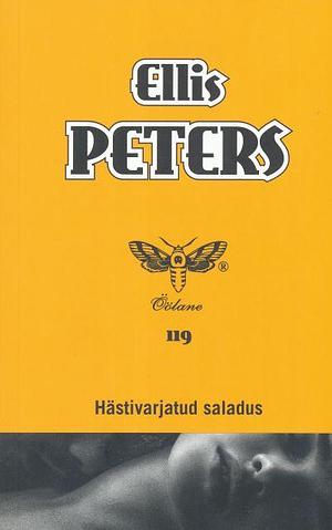 Hästivarjatud saladus by Ellis Peters