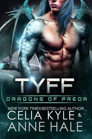 Tyff by Celia Kyle, Anne Hale