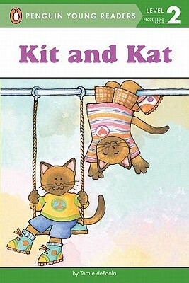 Kit and Kat by Tomie dePaola