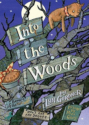 Into the Woods by Lyn Gardner