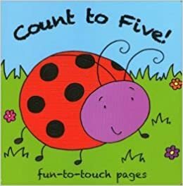 Count to Five! (Bobbly Books) by Small World