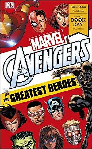 Marvel Avengers The Greatest Heroes by Alastair Dougall, Alastair Dougall