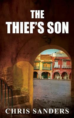 The Thief's Son by Chris Sanders