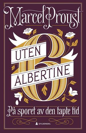 Uten Albertine by Marcel Proust