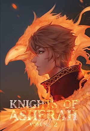 Knights of Asherah: Volume 2 by Anadia-chan