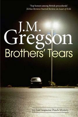 Brothers' Tears by J.M. Gregson