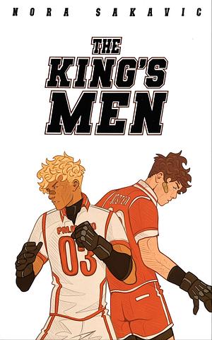 The King's Men by Nora Sakavic