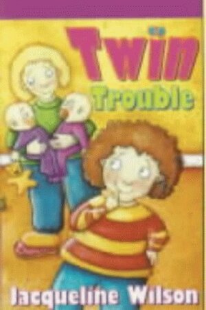 Twin Trouble: Complete & Unabridged (Cover to Cover) by Jacqueline Wilson, Bernard Cribbins