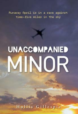 Unaccompanied Minor by Hollis Gillespie