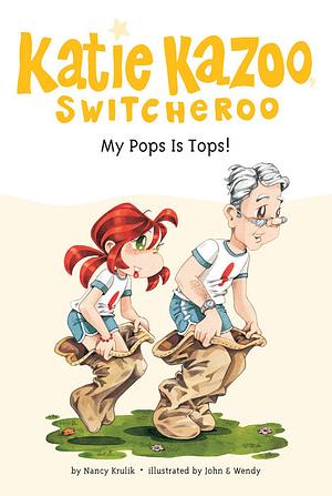 My Pops Is Tops! by Nancy Krulik