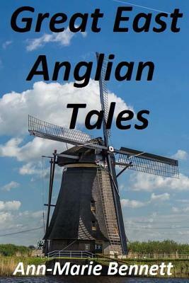 Great East Anglian Tales by V. R. Bennett