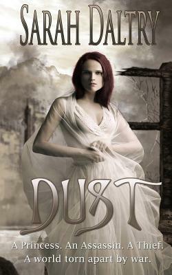 Dust by Sarah Daltry