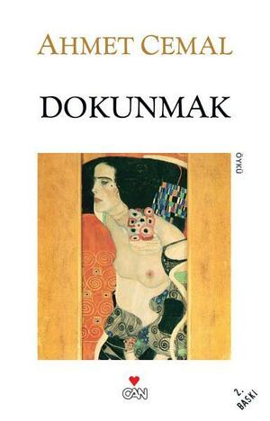 Dokunmak by Ahmet Cemal