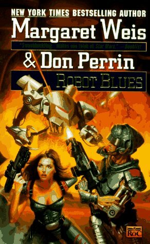 Robot Blues by Margaret Weis, Don Perrin