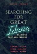 Searching for Great Ideas: Readings Past and Present by Thomas D. Klein, Tom Wymer, Tom Klein, Bruce Edwards